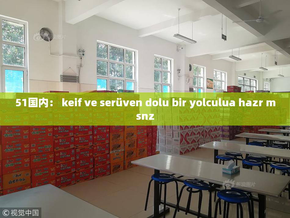51国内： keif ve serüven dolu bir yolculua hazr msnz